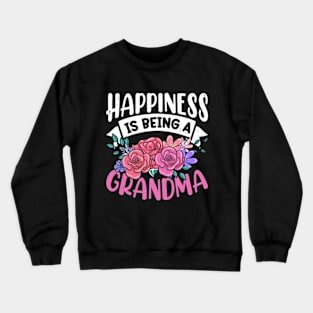 Happiness Is Being Grandma - Flower Art Grandma Crewneck Sweatshirt